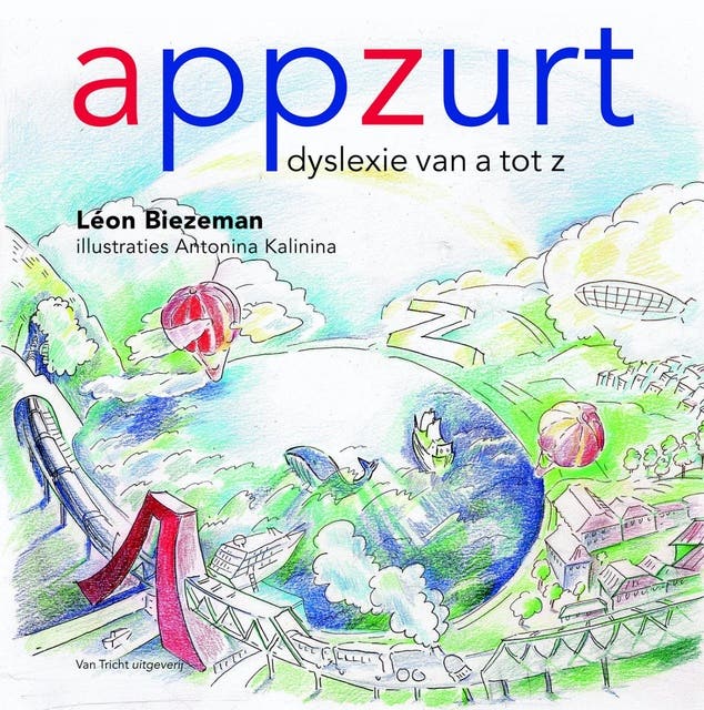 appzurt: dyslexie van a tot z Meeluisterboek met geluiden ook los te lezen – omslag van het luisterboek van Léon Biezeman
