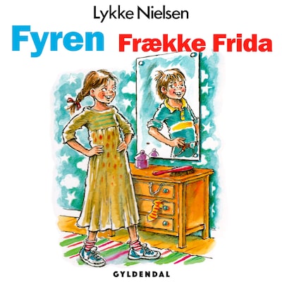 Fyren frække Frida – omslag til lydbogen af Lykke Nielsen