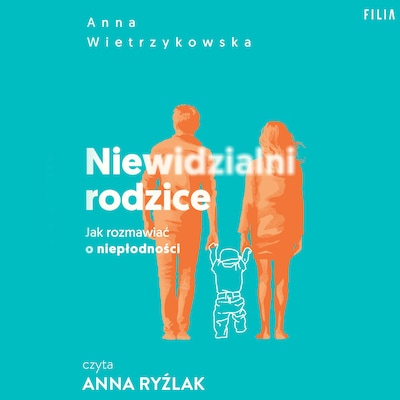 Niewidzialni rodzice