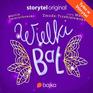 Wielki Bal – okładka audiobooka, autor Marcin Zwierzchowski