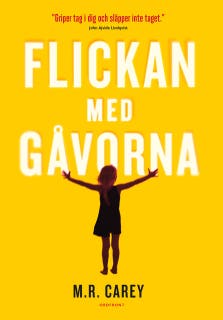 Flickan med gåvorna – omslag till ljudboken av M.R. Carey
