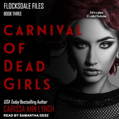 Carnival of Dead Girls – omslag til lydbogen af Carissa Ann Lynch