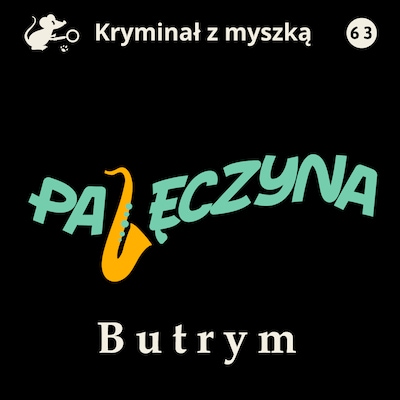 Pajęczyna – okładka audiobooka, autor Marian Butrym