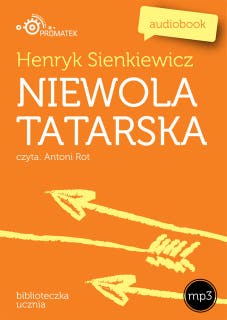 Niewola tatarska – okładka audiobooka, autor Henryk Sienkiewicz