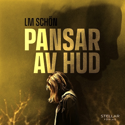 Pansar av hud – omslag till ljudboken av LM Schön