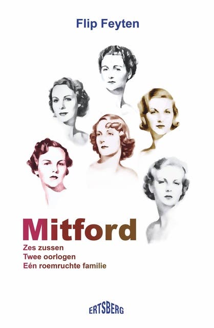 Mitford: Zes zussen, twee oorlogen, één roemruchte familie – omslag van het luisterboek van Flip Feyten
