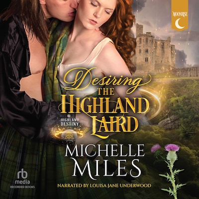 Desiring the Highland Laird – omslag til lydbogen af Michelle Miles