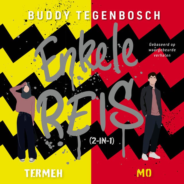 Enkele reis (2-in-1) – omslag van het luisterboek van Buddy Tegenbosch