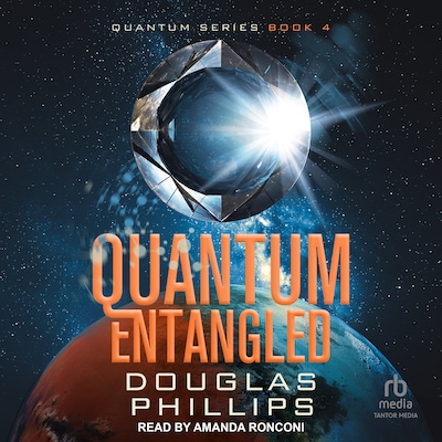 Quantum Entangled – omslag til lydbogen af Douglas Phillips