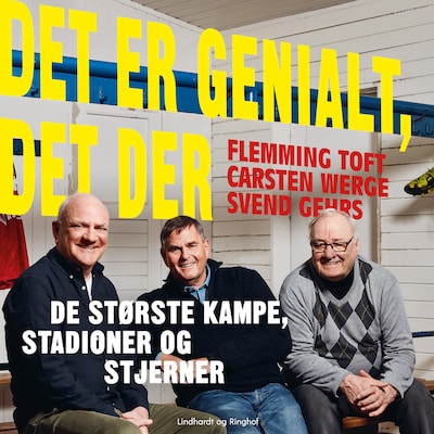 Det er genialt, det der – omslag til lydbogen af Flemming Toft, Carsten Werge, Svend Gehrs