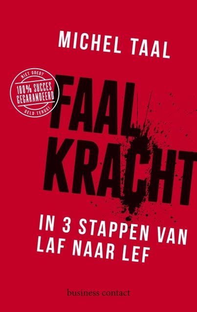 Faalkracht: In 3 stappen van laf naar lef – omslag van het luisterboek van Michel Taal