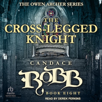 The Cross-Legged Knight – omslag til lydbogen af Candace Robb