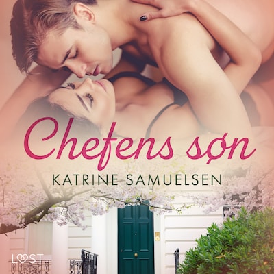 Chefens søn – erotisk novelle – omslag til lydbogen af Katrine Samuelsen