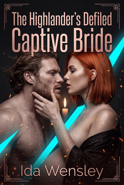 The Highlander's Defiled Captive Bride: Medieval Dark Breeding Ravishment Romance – omslag til lydbogen af Ida Wensley