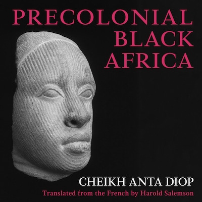 Precolonial Black Africa – omslag til lydbogen af Cheikh Anta Diop