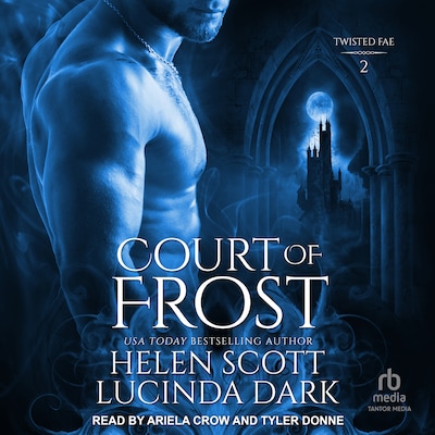 Court of Frost – omslag til lydbogen af Lucinda Dark, Helen Scott