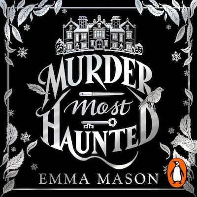 Murder Most Haunted – omslag til lydbogen af Emma Mason