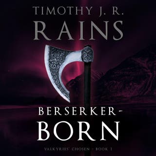 Berserker-born – omslag till ljudboken av Timothy J. R. Rains