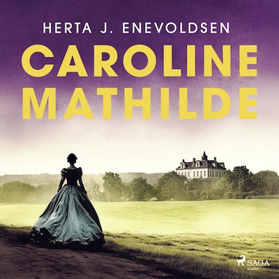 Caroline Mathilde – omslag til lydbogen af Herta J. Enevoldsen