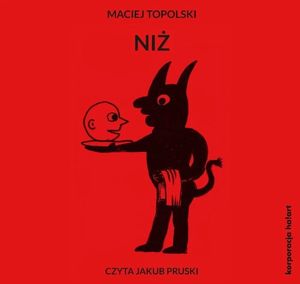 Niż – okładka audiobooka, autor Maciej Topolski