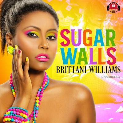 Sugar Walls – omslag til lydbogen af Brittani Williams