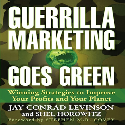 Guerrilla Marketing Goes Green – omslag til lydbogen af Shel Horowitz, Jay Conrad Levinson