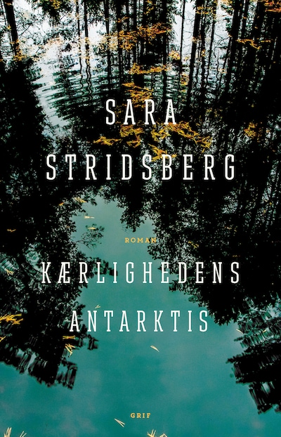 Kærlighedens Antarktis – omslag til lydbogen af Sara Stridsberg