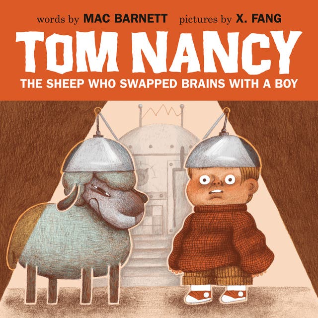 Tom Nancy: The Sheep Who Swapped Brains with a Boy – omslag til lydbogen af Mac Barnett