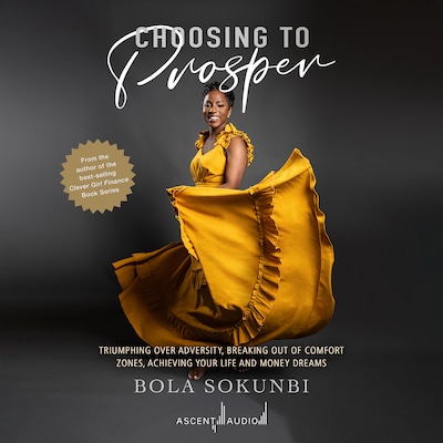 Choosing to Prosper – omslag til lydbogen af Bola Sokunbi
