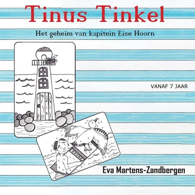 Tinus Tinkel: Het geheim van kapitein Eise Hoorn