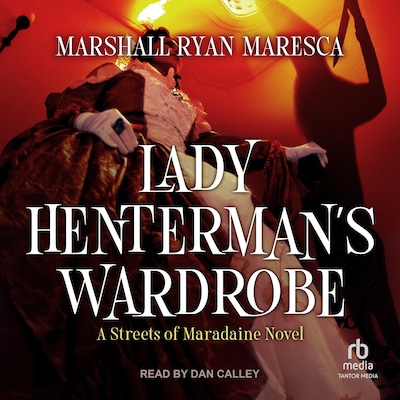 Lady Henterman's Wardrobe – omslag til lydbogen af Marshall Ryan Maresca