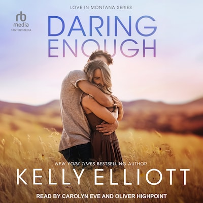 Daring Enough – omslag til lydbogen af Kelly Elliott