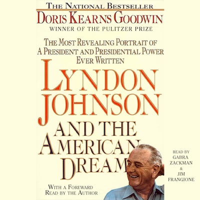 Lyndon Johnson and the American Dream – omslag til lydbogen af Doris Kearns Goodwin