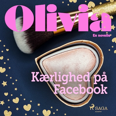 Olivia - Kærlighed på Facebook – omslag til lydbogen af diverse
