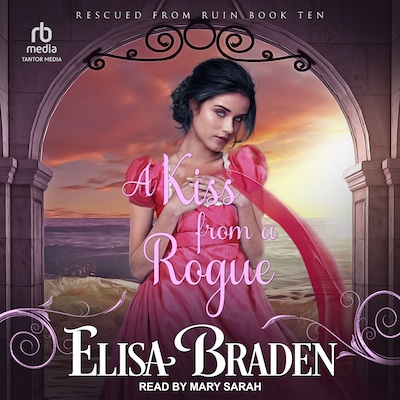 A Kiss from a Rogue – omslag til lydbogen af Elisa Braden