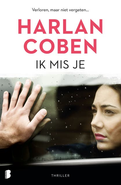Ik mis je: Verloren, maar niet vergeten…