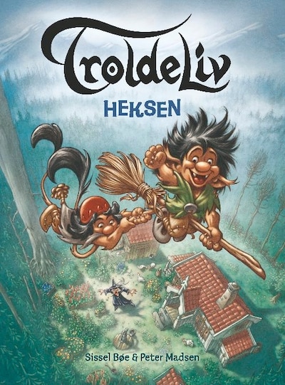 Troldeliv 8 - Heksen – omslag til lydbogen af Sissel Bøe