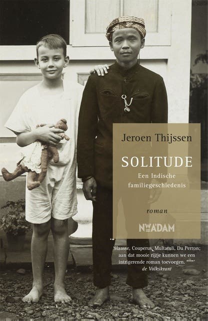 Solitude: een Indische familiegeschiedenis – omslag van het luisterboek van Jeroen Thijssen