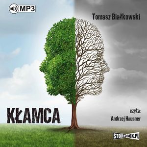Kłamca – okładka audiobooka, autor Tomasz Białkowski