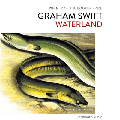 Waterland – omslag til lydbogen af Graham Swift