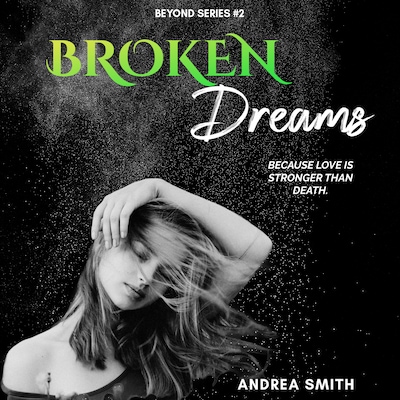 Broken Dreams – omslag til lydbogen af Andrea Smith