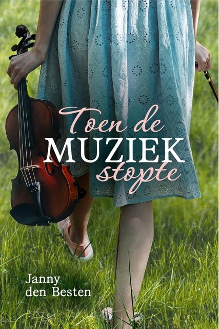 Toen de muziek stopte – omslag van het luisterboek van Janny den Besten