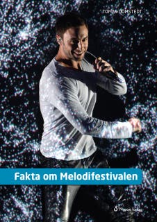 Fakta om Melodifestivalen