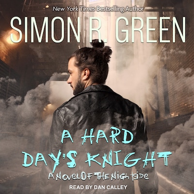 A Hard Day's Knight – omslag til lydbogen af Simon R. Green