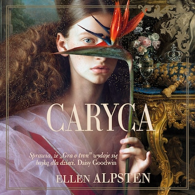 Caryca – okładka audiobooka, autor Ellen Alpsten