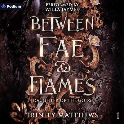 Between Fae & Flames – omslag til lydbogen af Trinity Matthews