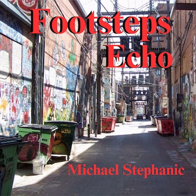 Footsteps Echo – omslag til lydbogen af Michael Stephanic