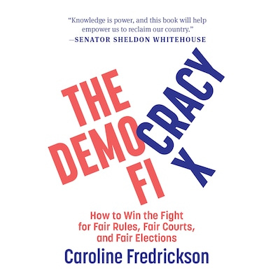 The Democracy Fix – omslag til lydbogen af Caroline Fredrickson