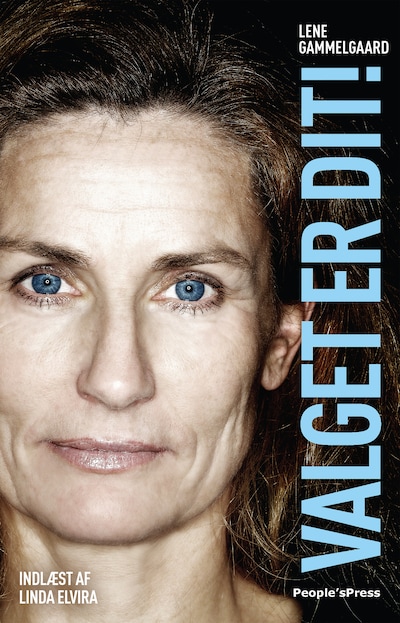 Valget er dit – omslag til lydbogen af Lene Gammelgaard