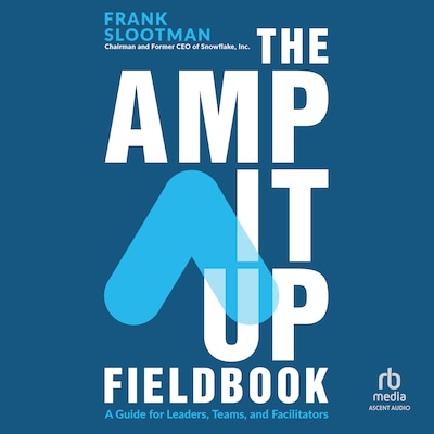 The Amp It Up Fieldbook – omslag til lydbogen af Frank Slootman